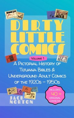 Dirty Little Comics: Volume 1 (eBook, ePUB) - Norton, Jack