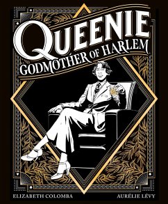 Queenie: Godmother of Harlem (eBook, ePUB) - Levy, Aurelie; Colomba, Elizabeth