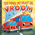 You Make My Heart Go Vroom! (eBook, ePUB)