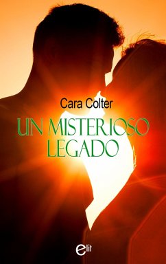 Un misterioso legado (eBook, ePUB) - Colter, Cara