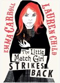 The Little Match Girl Strikes Back (eBook, ePUB)
