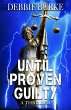 Until Proven Guilty (Tawny Lindholm... - Bild 1