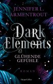 Glühende Gefühle / Dark Elements Bd.4 (eBook, ePUB)
