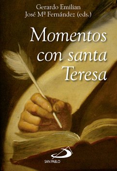 Momentos con santa Teresa (eBook, ePUB) - Fernández Lucio, José María; Emilián Hernández, Gerardo