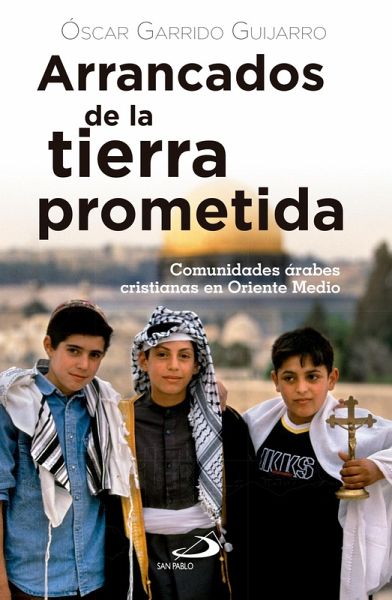 Arrancados de la tierra prometida (eBook, ePUB) Arrancados de la tierra prometida (eBook, ePUB)
