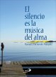 El silencio es la música del alma... - Bild 1