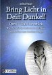 Bring Licht in Dein Dunkel! -... - Bild 1
