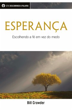 Esperança (eBook, ePUB) - Crowder, Bill