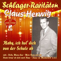 Baby,Ich Hol' Dich Von Der Schule Ab (Schlager-Ra - Herwig,Claus