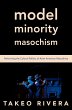 Model Minority Masochism (eBook, ePUB) - Bild 1
