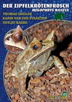 Der Zipfelkrötenfrosch (eBook, ePUB) - Ziegler, Thomas; Straeten, Karin von der; Karbe, Detlef
