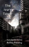 The Ivory Tower (eBook, ePUB)