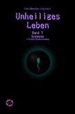 Unheiliges Leben (eBook, ePUB)