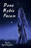 Dona Nobis Pacem (eBook, ePUB)