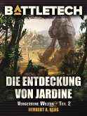 BattleTech - Die Entdeckung von Jardine (eBook, ePUB)