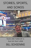 Stories, Sports, and Songs (eBook, ePUB)