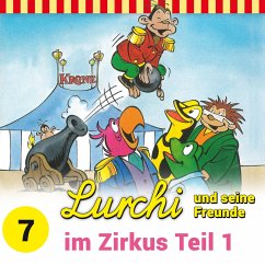 Lurchi und seine Freunde im Zirkus, Teil 1 (MP3-Download) - Anger, Sybille