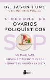 SOP: Síndrome de Ovarios Poliquísticos (eBook, ePUB)