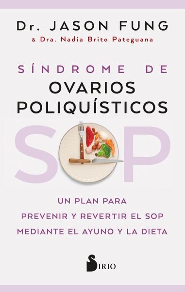 SOP: Síndrome de Ovarios Poliquísticos (eBook, ePUB) SOP: Síndrome de Ovarios Poliquísticos (eBook, ePUB)
