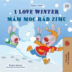 I Love Winter Mám moc rád zimu (English Czech Bilingual Collection) (eBook, ePUB) - Admont, Shelley; Books, Kidkiddos