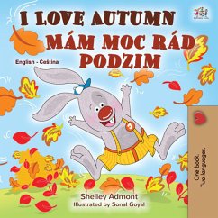 I Love Autumn Mám moc rád podzim (English Czech Bilingual Collection) (eBook, ePUB)