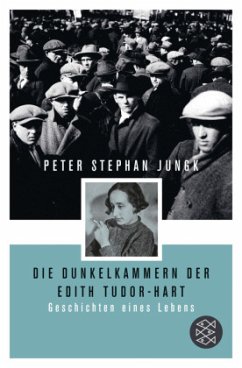 Die Dunkelkammern der Edith Tudor-Hart (Mängelexemplar) - Jungk, Peter St.