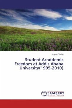 Student Acaddemic Freedom at Addis Ababa University(1995-2010) - Dhaba, Nagaa