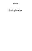 Swingbruder (eBook, ePUB)