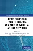 Cloud Computing Enabled Big-Data Analytics in Wireless Ad-hoc Networks (eBook, PDF)