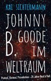 Johnny B. Goode im Weltraum (eBook, ePUB)