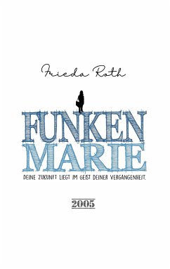 Funkenmarie (eBook, ePUB)