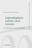 Interreligiöses Lehren und Lernen (eBook, ePUB)