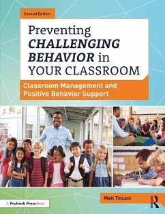 Preventing Challenging Behavior in Your Classroom (eBook, PDF) - Tincani, Matt