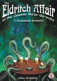 The Eldritch Affair of the Cosmic Ne'er-do-wells (eBook, ePUB)