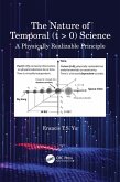 The Nature of Temporal (t > 0) Science (eBook, ePUB)