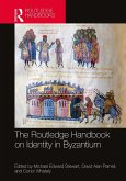 The Routledge Handbook on Identity in Byzantium (eBook, PDF)