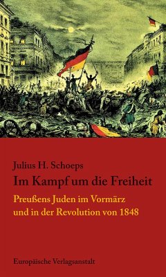 Im Kampf um die Freiheit (eBook, ePUB) - Schoeps, Julius H.
