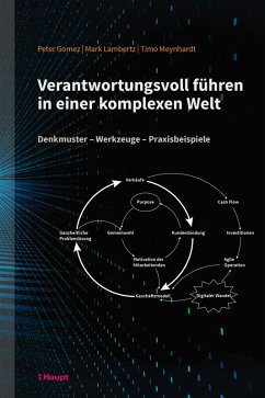 Verantwortungsvoll führen in einer komplexen Welt (eBook, PDF) - Gomez, Peter; Meynhardt, Timo; Lambertz, Mark