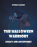The Halloween Warriors (eBook, ePUB)