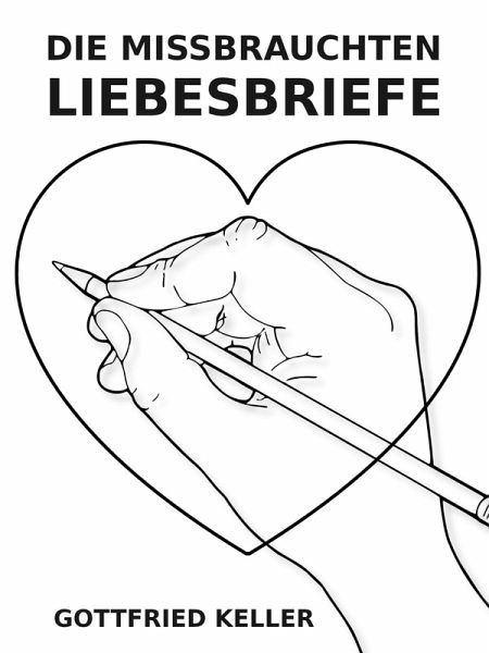 Die missbrauchten Liebesbriefe (eBook, ePUB) Die missbrauchten Liebesbriefe (eBook, ePUB)