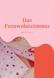 Das Feenwohnzimmer (eBook, ePUB) - Bild 1