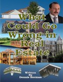 What Could Go Wrong in Real Estate (eBook, ePUB)