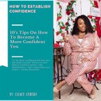 How To Establish Confidence (eBook, ePUB)