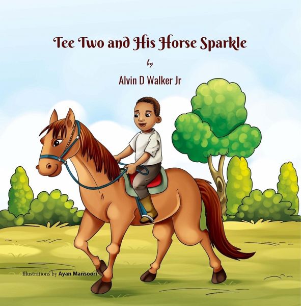Tee Two and His Horse Sparkle (eBook, ePUB) Tee Two and His Horse Sparkle (eBook, ePUB)