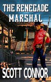 The Renegade Marshal (eBook, ePUB)