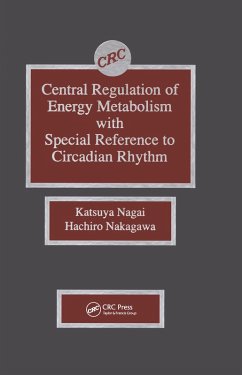 Cover Central Regulation of Energy Metabolism With Special Reference To Circadian Rhythm (eBook, ePUB)