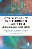 Science and Technology Teacher Education in the Anthropocene (eBook, ePUB)