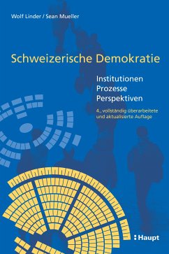 Schweizerische Demokratie (eBook, PDF) - Linder, Wolf; Mueller, Sean