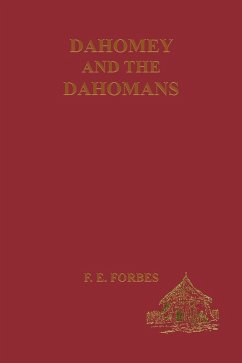 Cover Dahomey and the Dahomans (eBook, PDF)