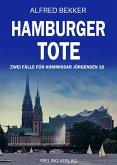 Hamburger Tote: Zwei Fälle für Kommissar Jörgensen 16 (eBook, ePUB) Hamburger Tote: Zwei Fälle für Kommissar Jörgensen 16 (eBook, ePUB)
